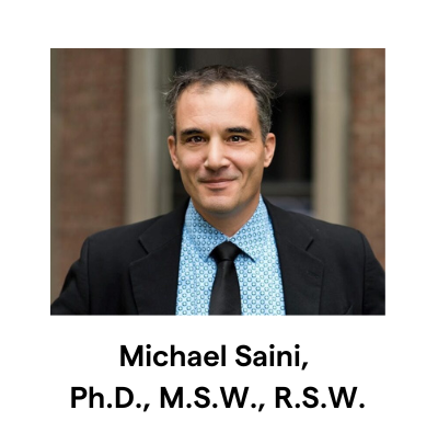 Michael Saini, Ph.D., M.S.W., R.S.W.
