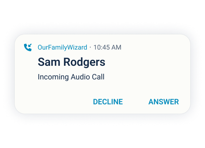 Incoming audio call example on OurFamilyWizard