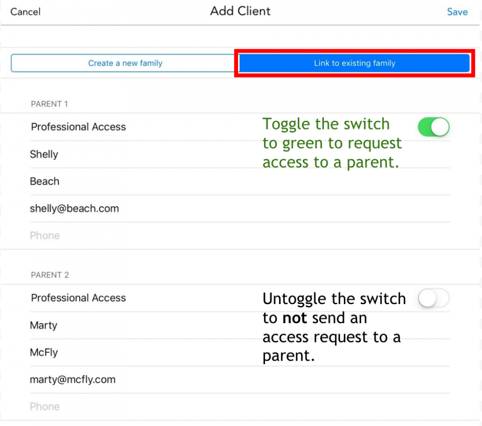 When you link to a family already on OFW, you can choose whether you want access to one or both parents using the 'Professional Access' toggle switches.